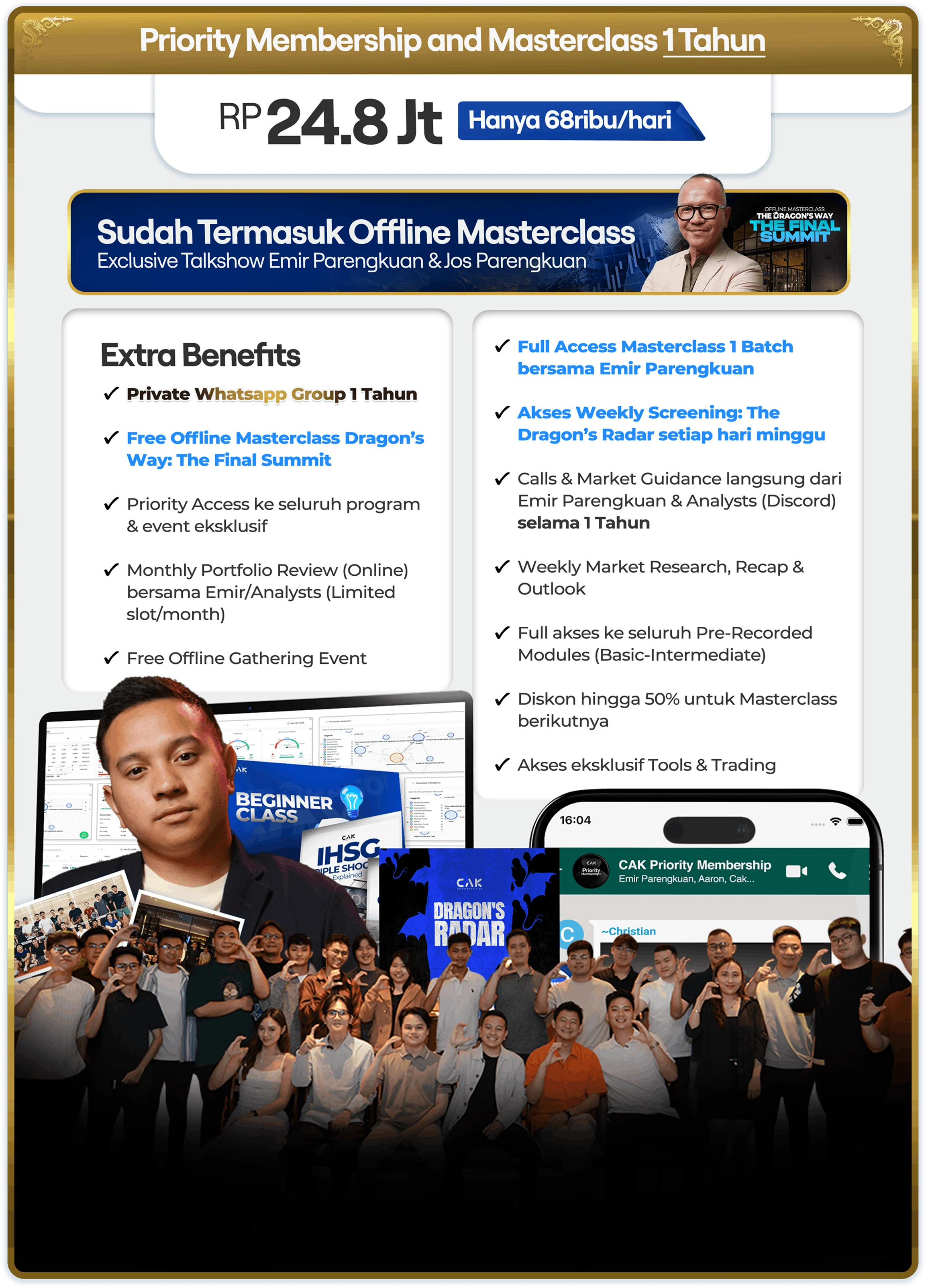 Priority Membership and Masterclass