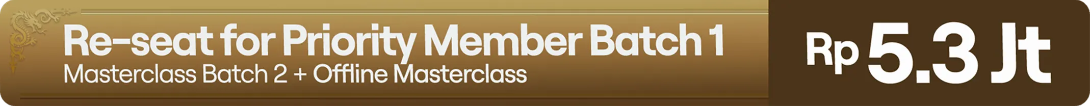 Re-seat Priority Member Batch One